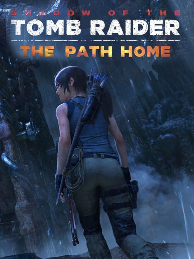 Shadow of the Tomb Raider: The Path Home cover art