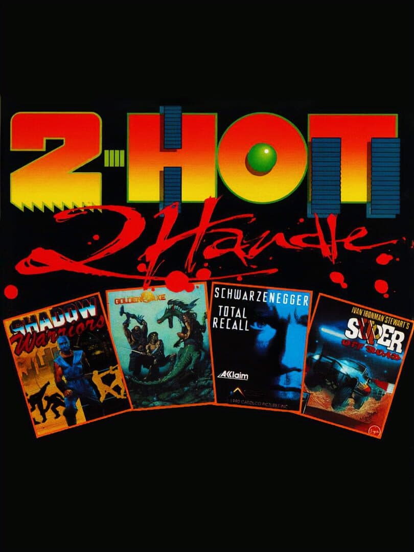 2 Hot 2 Handle cover art